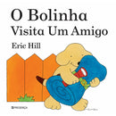 O Bolinha Visita um Amigo de Eric Hill