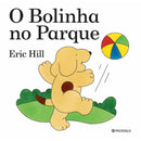 O Bolinha no Parque de Eric Hill