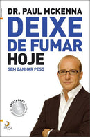 Deixe de Fumar Hoje de Paul Mckenna - Sem Ganhar Peso