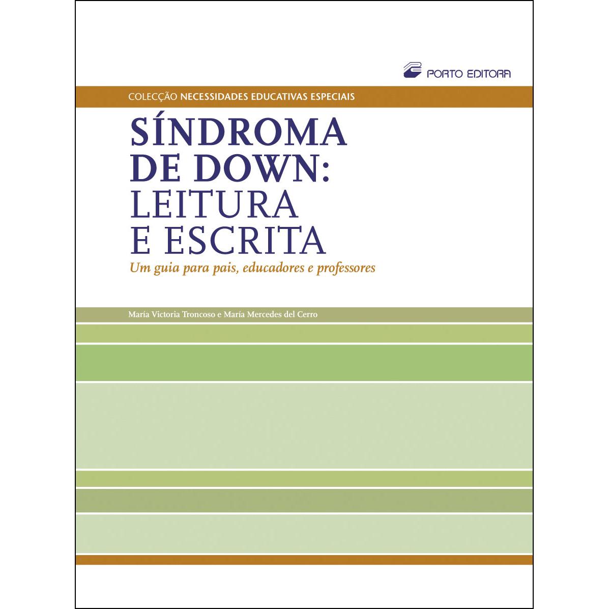 Síndroma de Down - Leitura e Escrita de Maria Victoria Troncoso