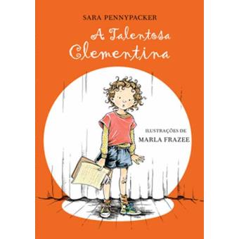 A Talentosa Clementina de Sara Pennypacker