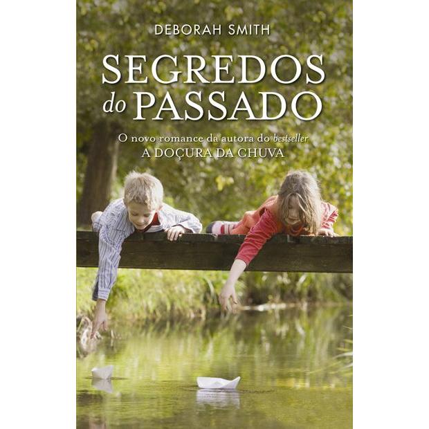 Segredos do Passado de Deborah Smith