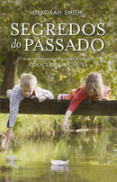 Segredos do Passado de Deborah Smith