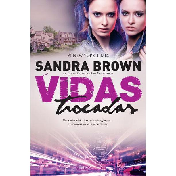 Vidas Trocadas de Sandra Brown