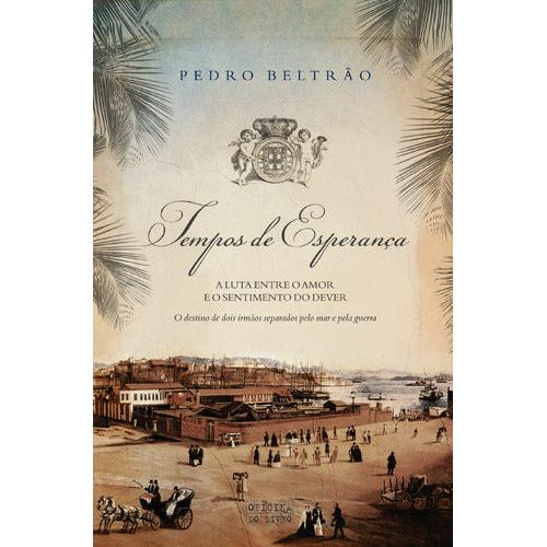 Tempos de Esperança de Pedro Beltrão