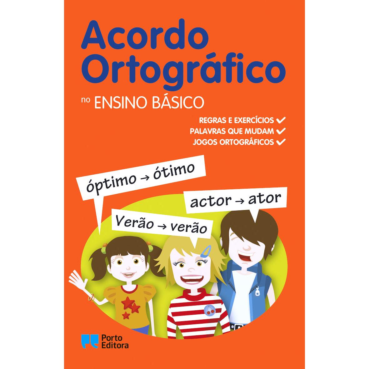 Acordo Ortográfico no Ensino Básico