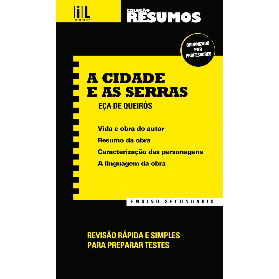 Resumos - A Cidade e as Serras (Ensino Secundário)