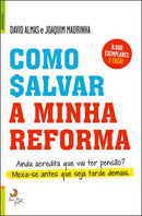 Como Salvar a Minha Reforma de Joaquim Madrinha e David Almas