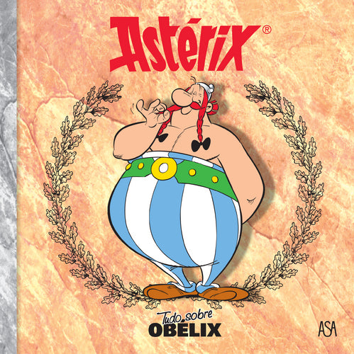 Tudo Sobre Obélix de Uderzo / Goscinny