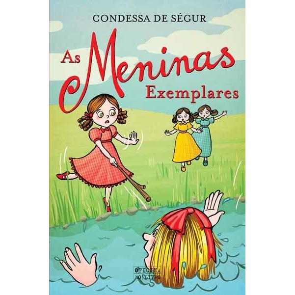 As Meninas Exemplares de Condessa de Ségur