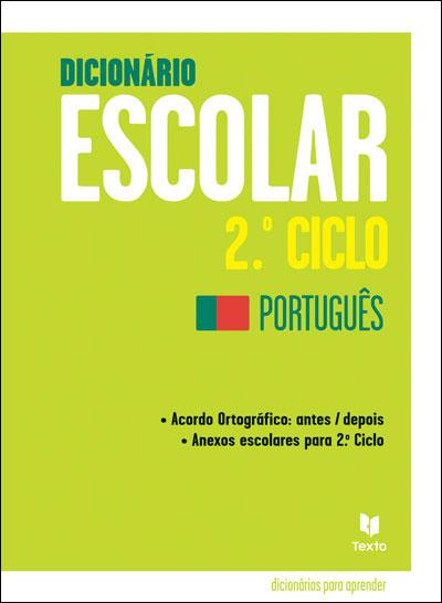 Dicionário Escolar - 2.º Ciclo Português