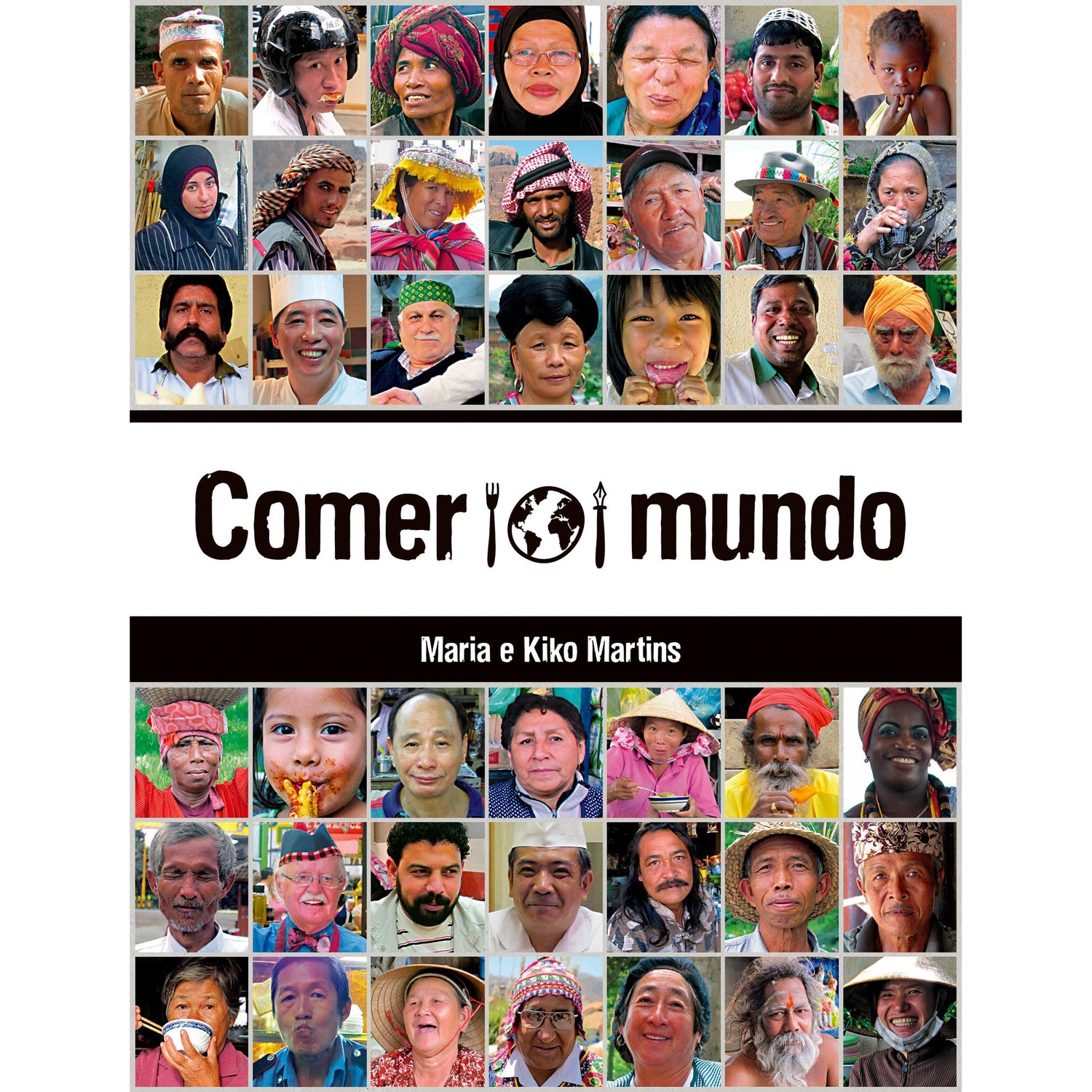 Comer o Mundo de Kiko Martins