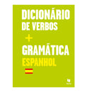 Dicionário de Verbos + Gramática Espanhol de Vários Autores