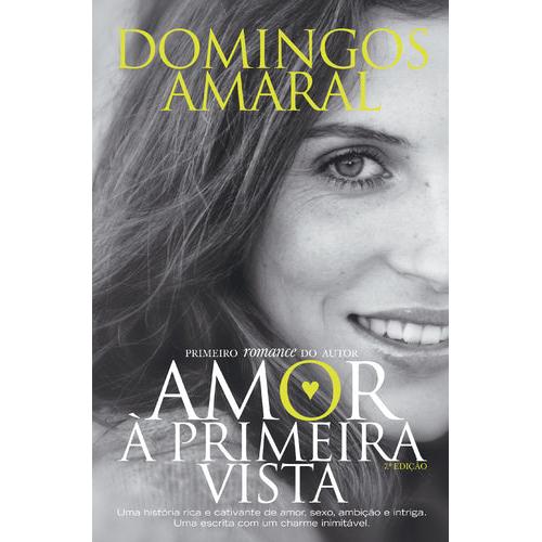 Amor à Primeira Vista de Domingos Amaral
