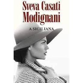 A Siciliana de Sveva Casati Modignani