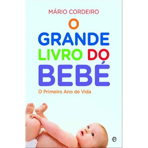 O Grande Livro do Bebé (Edição Especial) de Mário Cordeiro