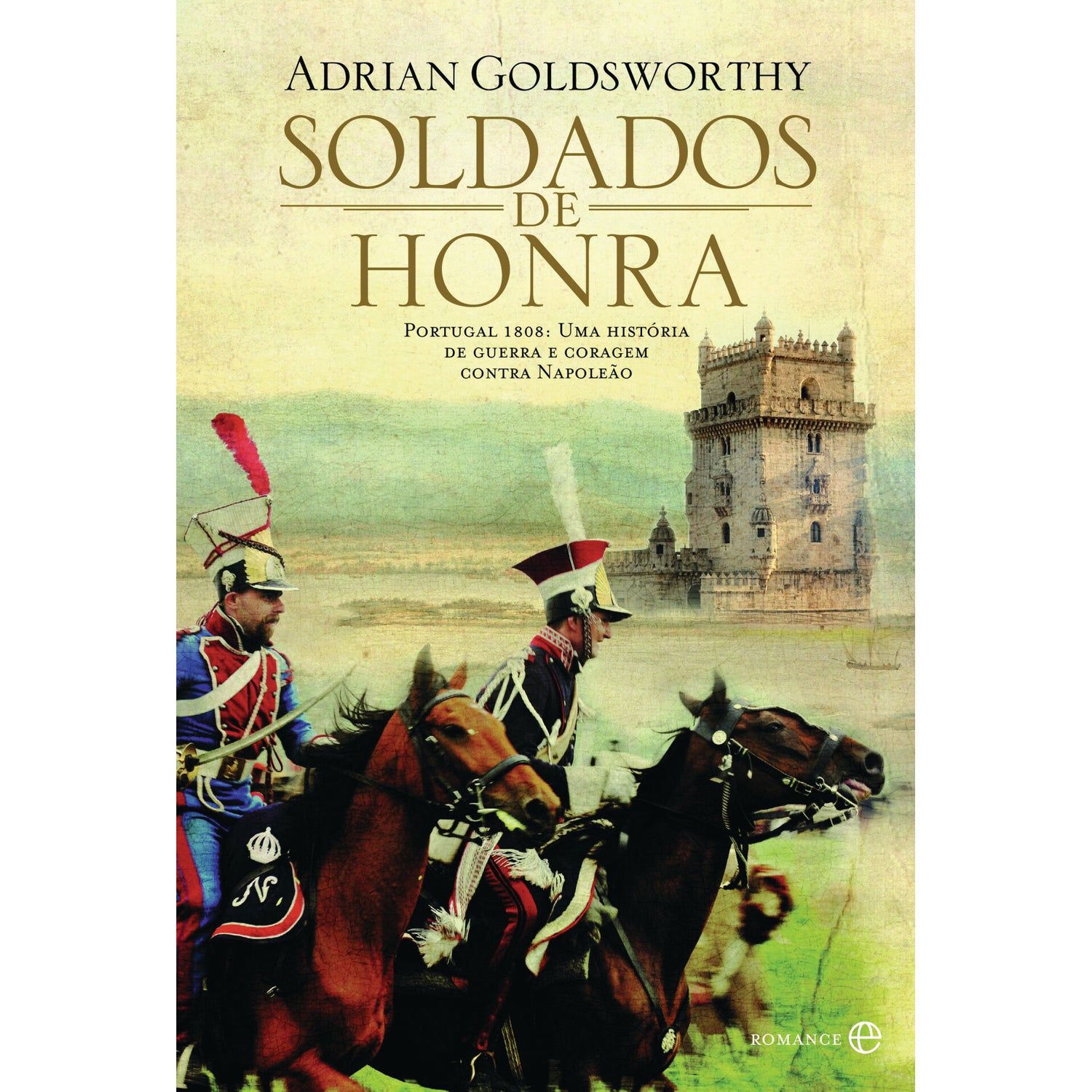 Soldados de Honra de Adrian Goldsworthy