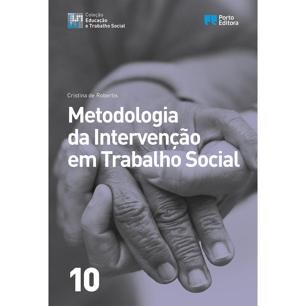 Metodologia da Intervenção em Trabalho Social de Cristina De Robertis
