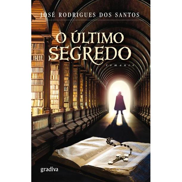 O Último Segredo de José Rodrigues dos Santos