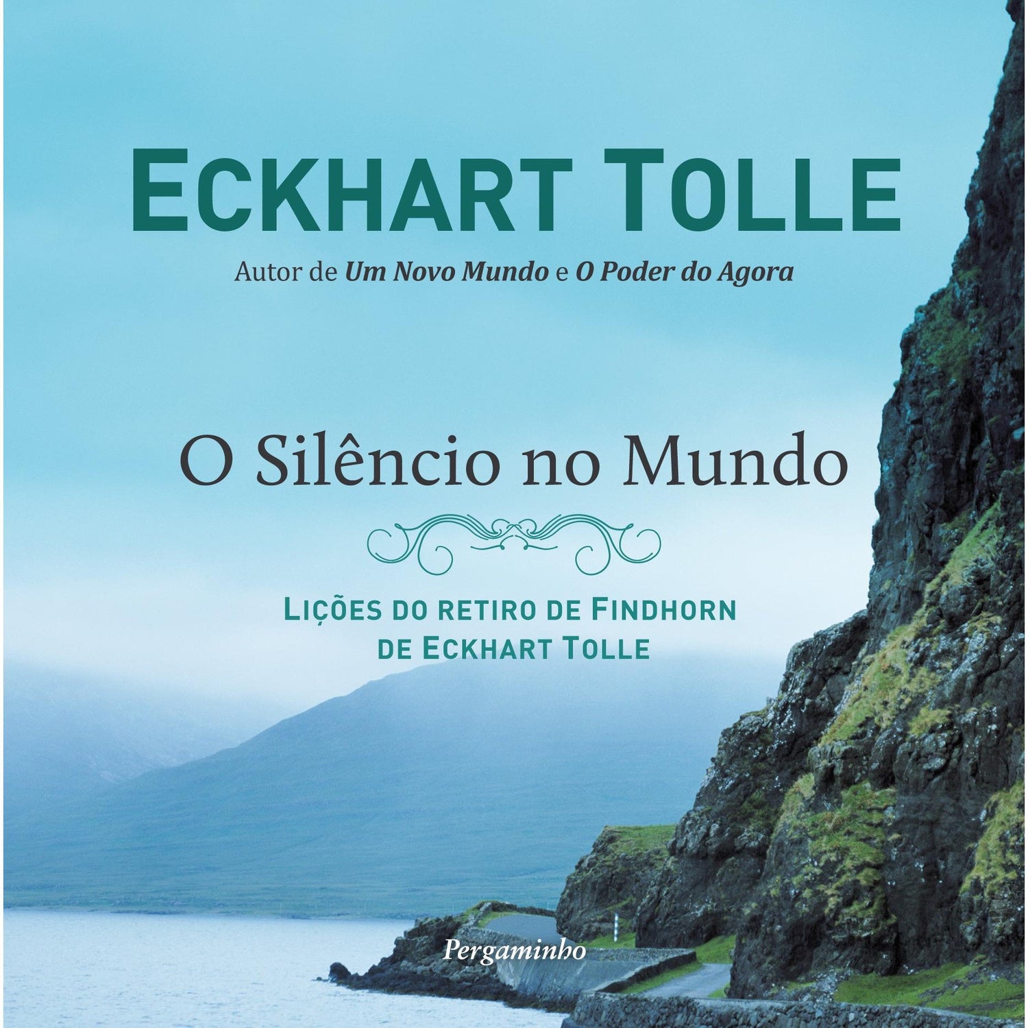 O Silêncio no Mundo de Eckhart Tolle