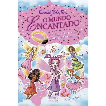 A Fada Rosix e o Anel da Meia-Noite de Enid Blyton