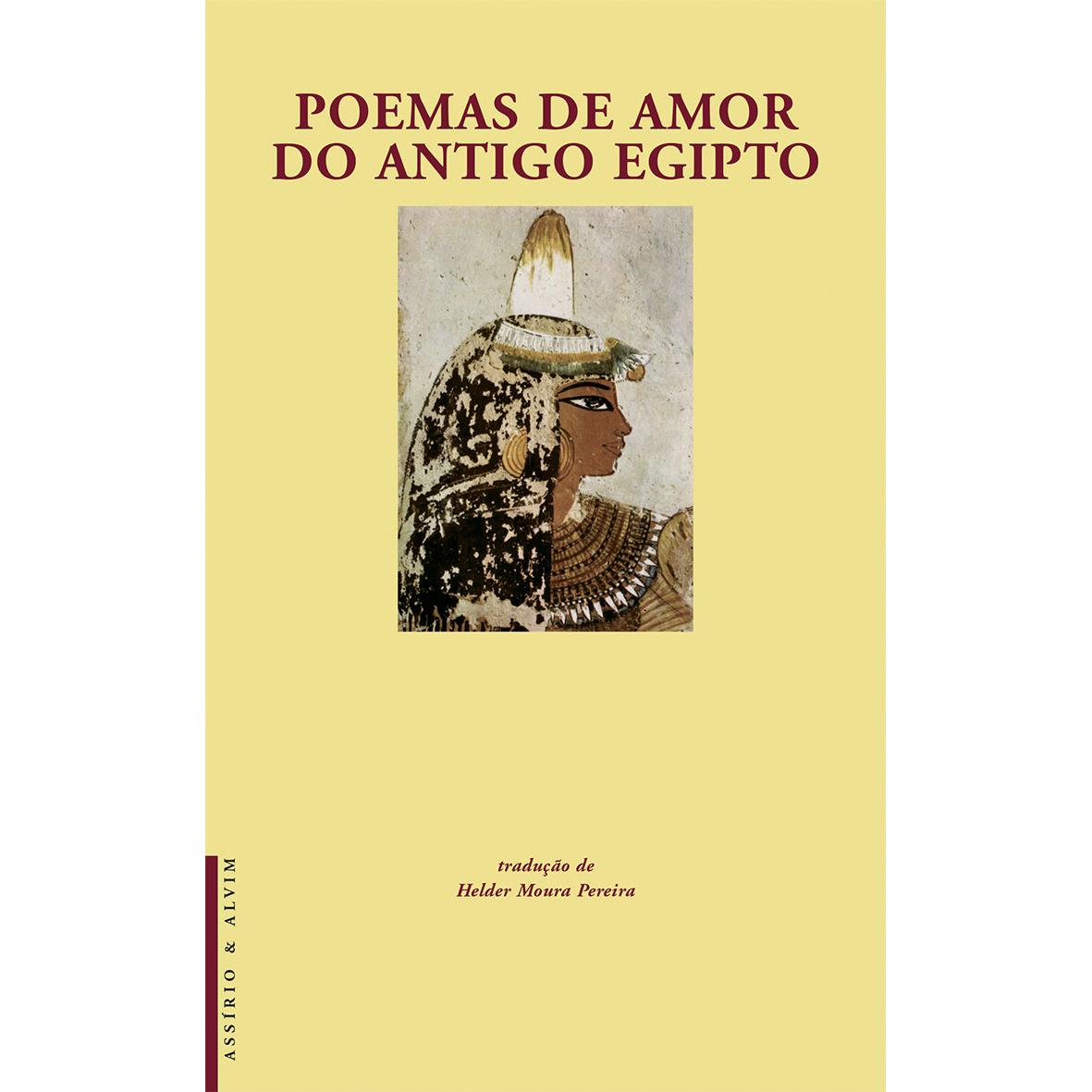 Poemas de Amor do Antigo Egipto de Assírio & Alvim