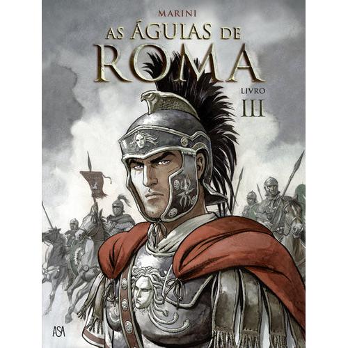 As Águias de Roma Nº 3 de Marini