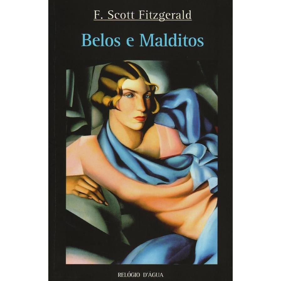 Belos e Malditos de F. Scott Fitzgerald