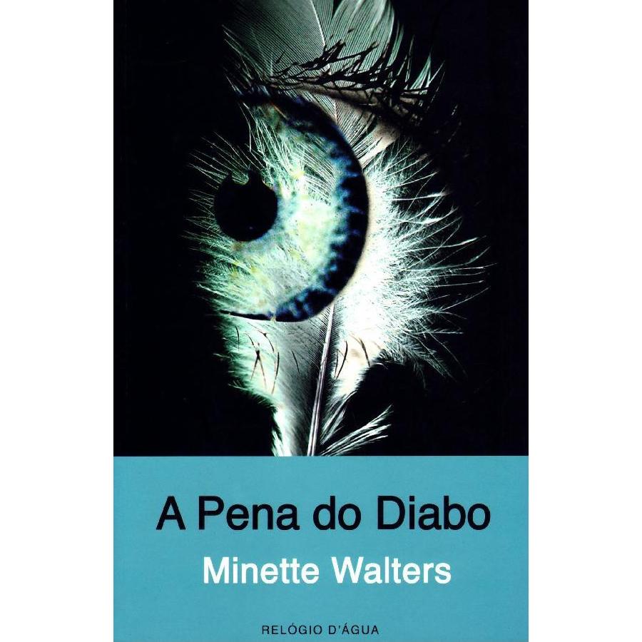 A Pena do Diabo de Minette Walters