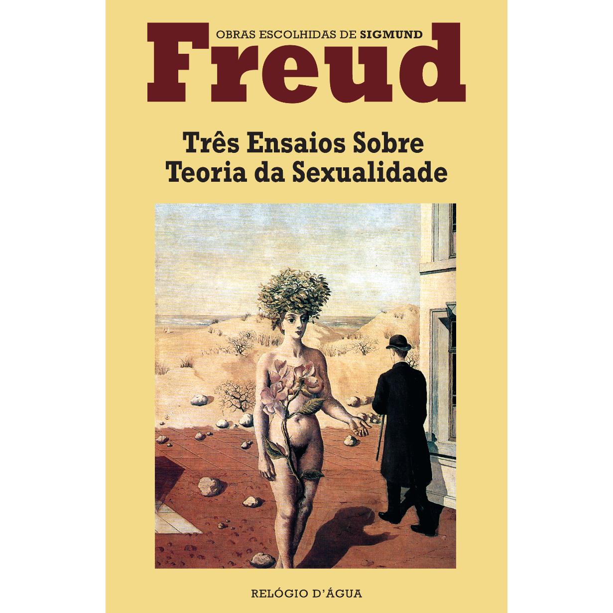 Três Ensaios sobre a Teoria da Sexualidade de Sigmund Freud