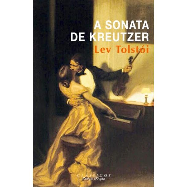 A Sonata de Kreutzer de Lev Tolstói