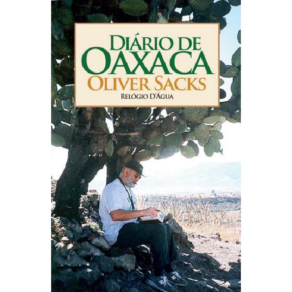 Diário de Oaxaca de Oliver Sacks