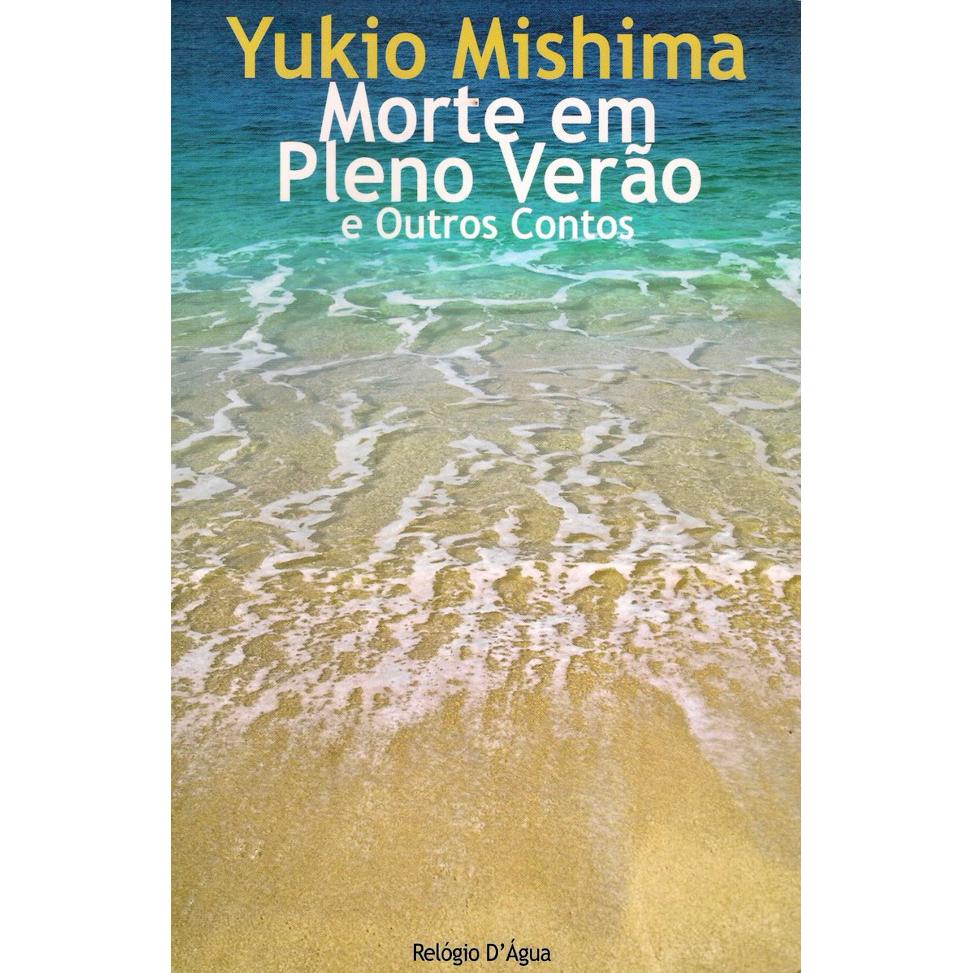 Morte em Pleno Verão de Yukio Mishima