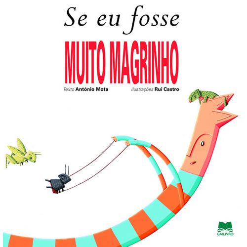 Se Eu Fosse Muito Magrinho de António Mota
