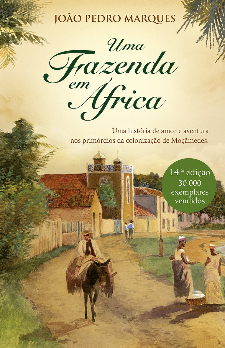 Uma Fazenda em África de João Pedro Marques