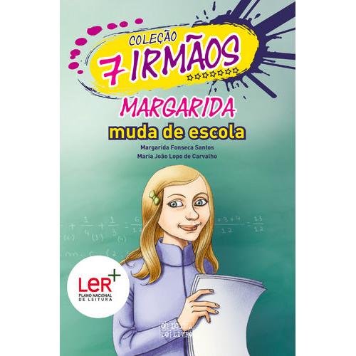 Margarida Muda de Escola de Margarida Fonseca Santos