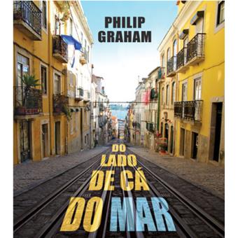 Do Lado de Cá do Mar de Philip Graham