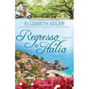 Regresso a Itália de Elizabeth Adler de Elizabeth Adler