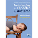 Perturbações do Espectro do Autismo de Cláudia Bandeira de Lima