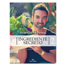 Ingrediente Secreto Nº 2 de Henrique Sá Pessoa