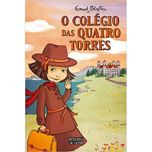 O Colégio das Quatro Torres  de Enid Blyton