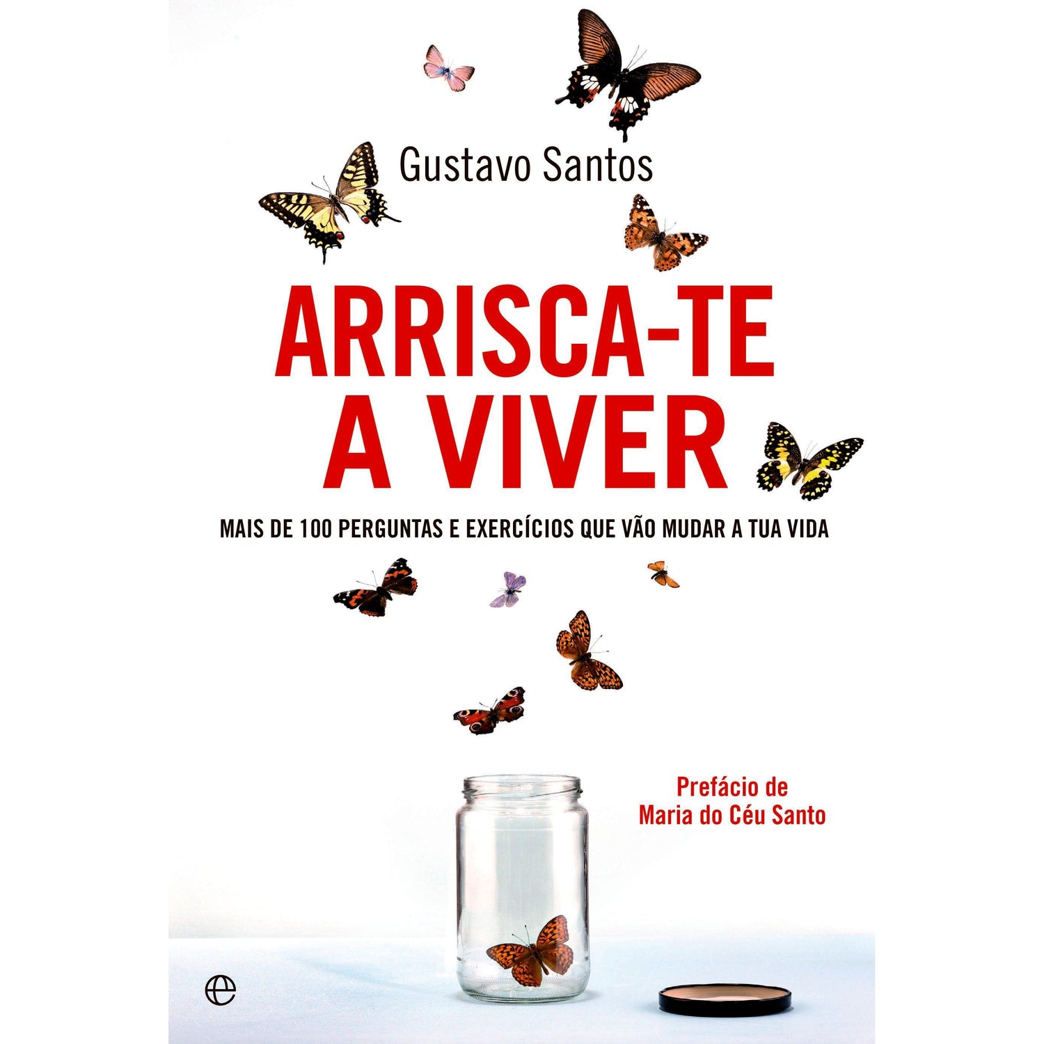 Arrisca-te a Viver de Gustavo Santos