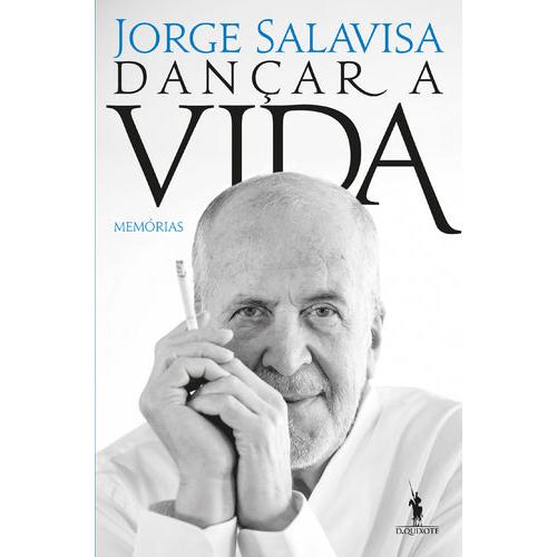 Dançar a Vida de Jorge Salavisa