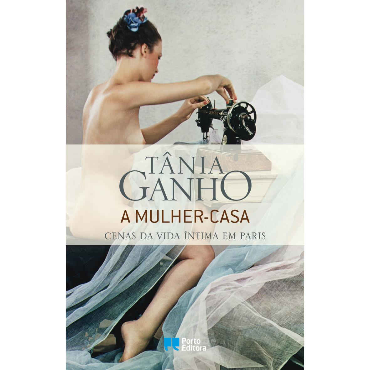 A Mulher-Casa de Tânia Ganho