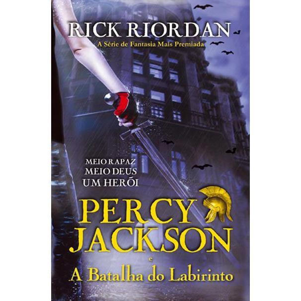 Percy Jackson e a Batalha do Labirinto de Rick Riordan