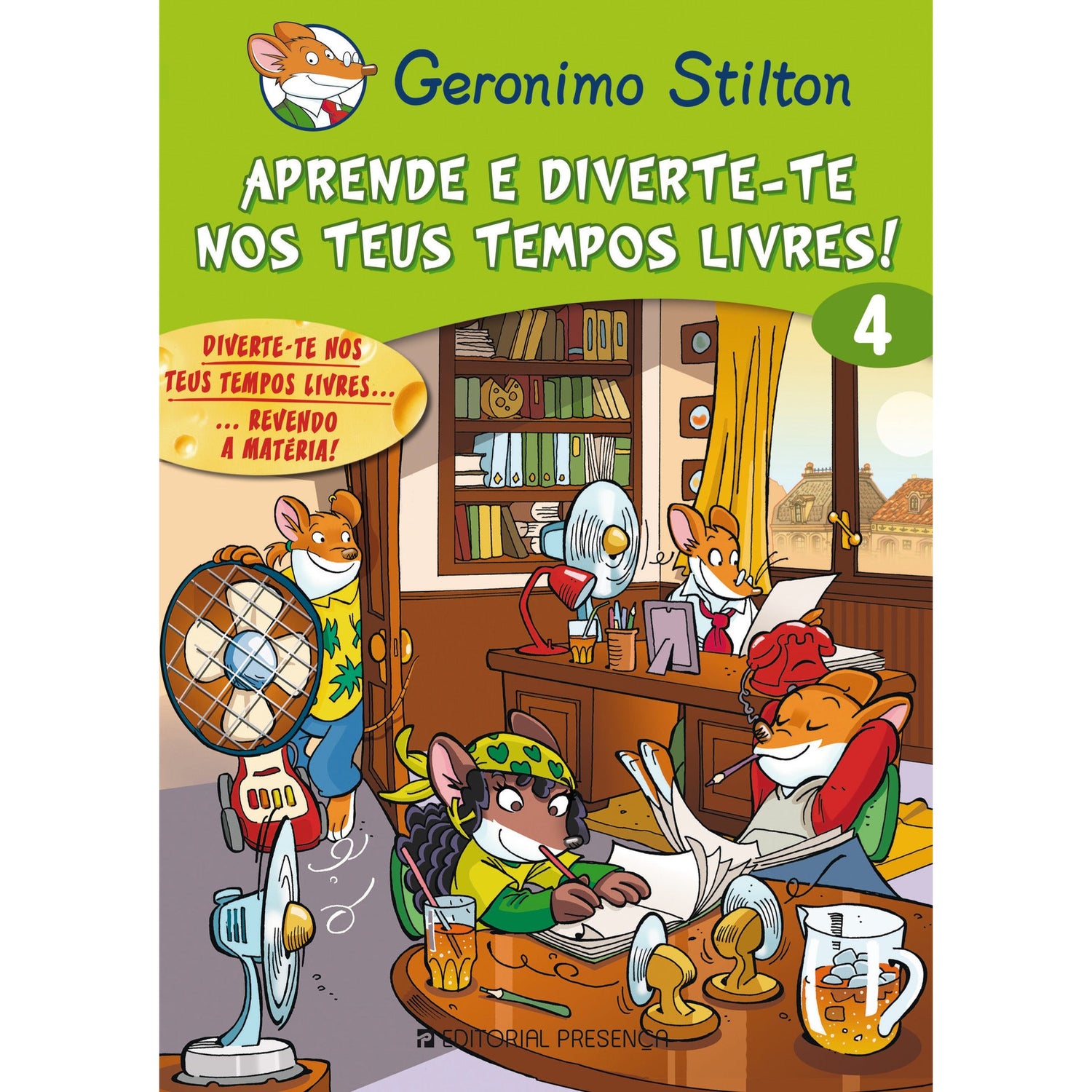 Aprende e Diverte-te nos Teus Tempos Livres 4 de Geronimo Stilton