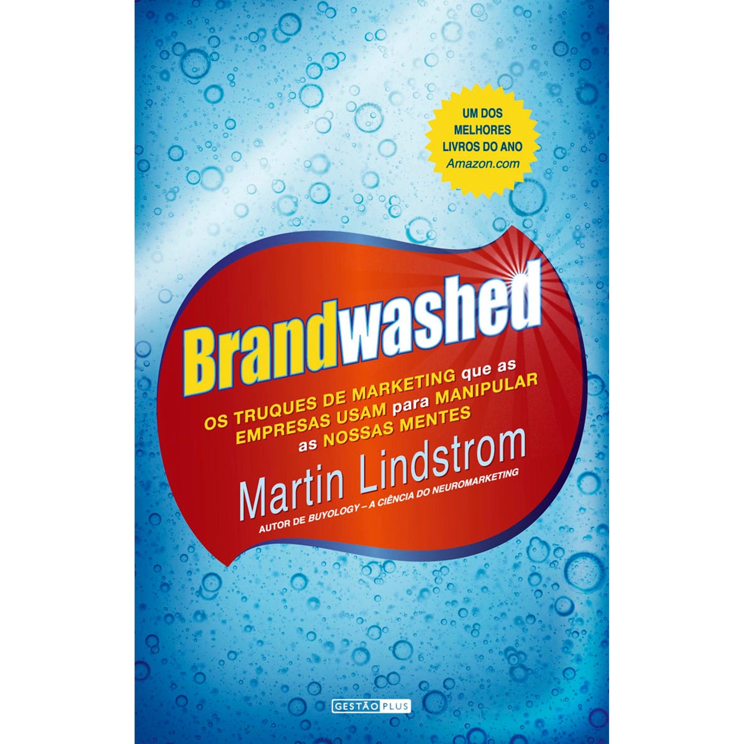 Brandwashed de Martin Lindstrom