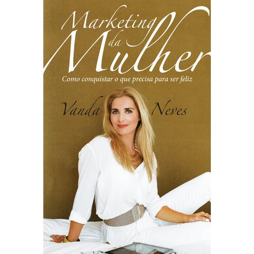 Marketing da Mulher de Vanda Neves