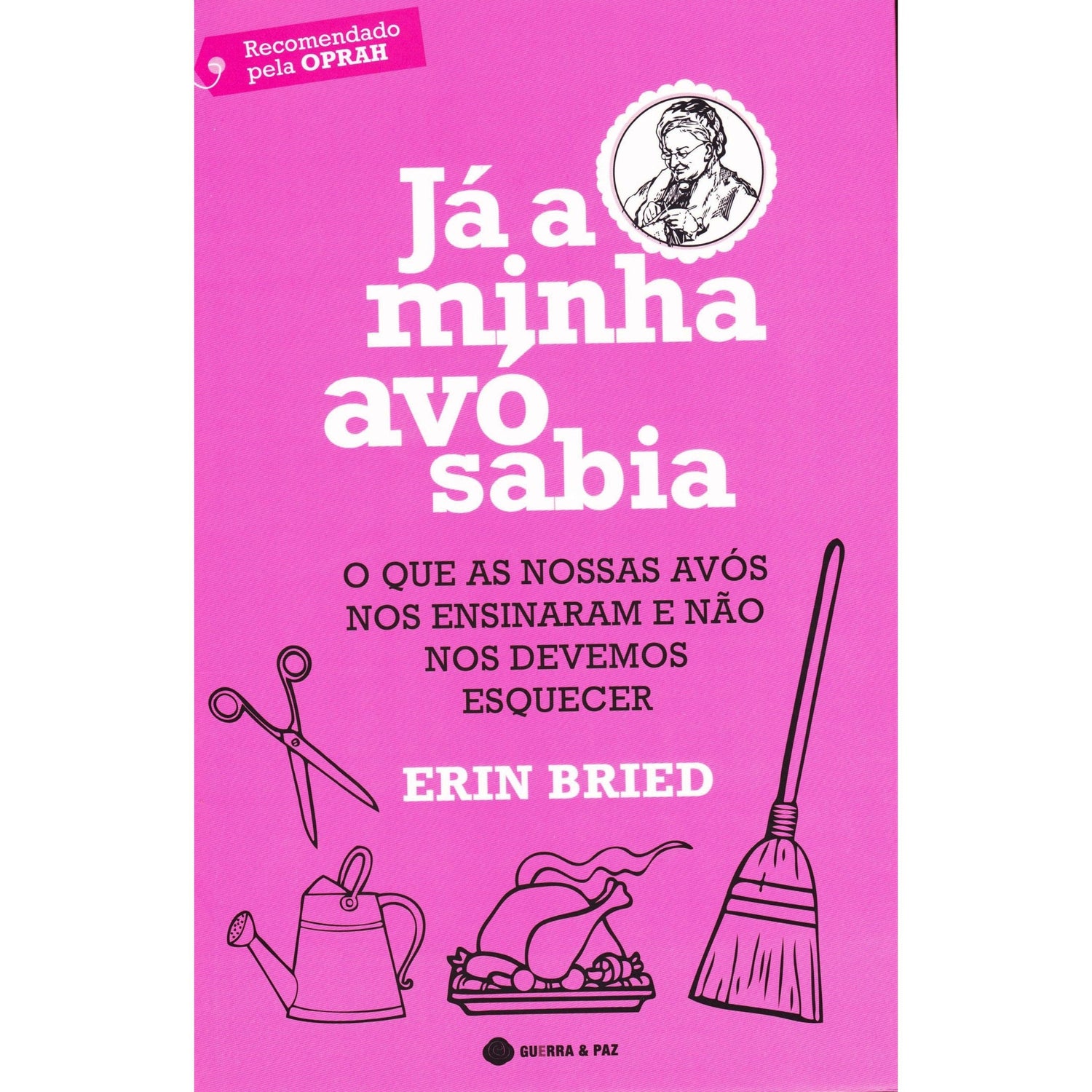 Já a Minha Avó Sabia de Erin Bried