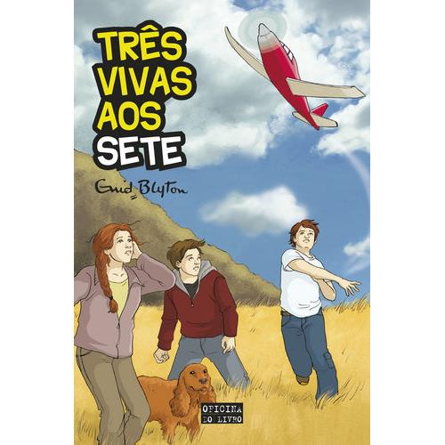 Três Vivas aos Sete! (Volume VIII) de Enid Blyton